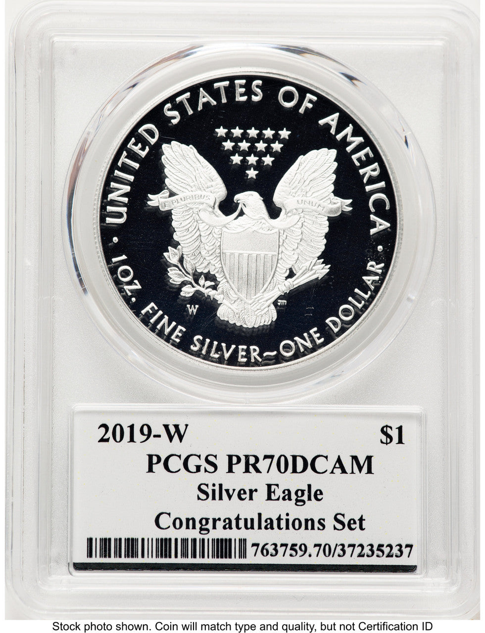 2019-W Proof Silver Eagle Congratulations Set 1 oz Premier Label PCGS PR70