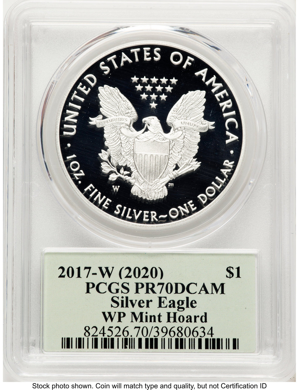2017-W Proof Silver Eagle 1 oz WP Mint Hoard Thomas Cleveland Minuteman PCGS PR70