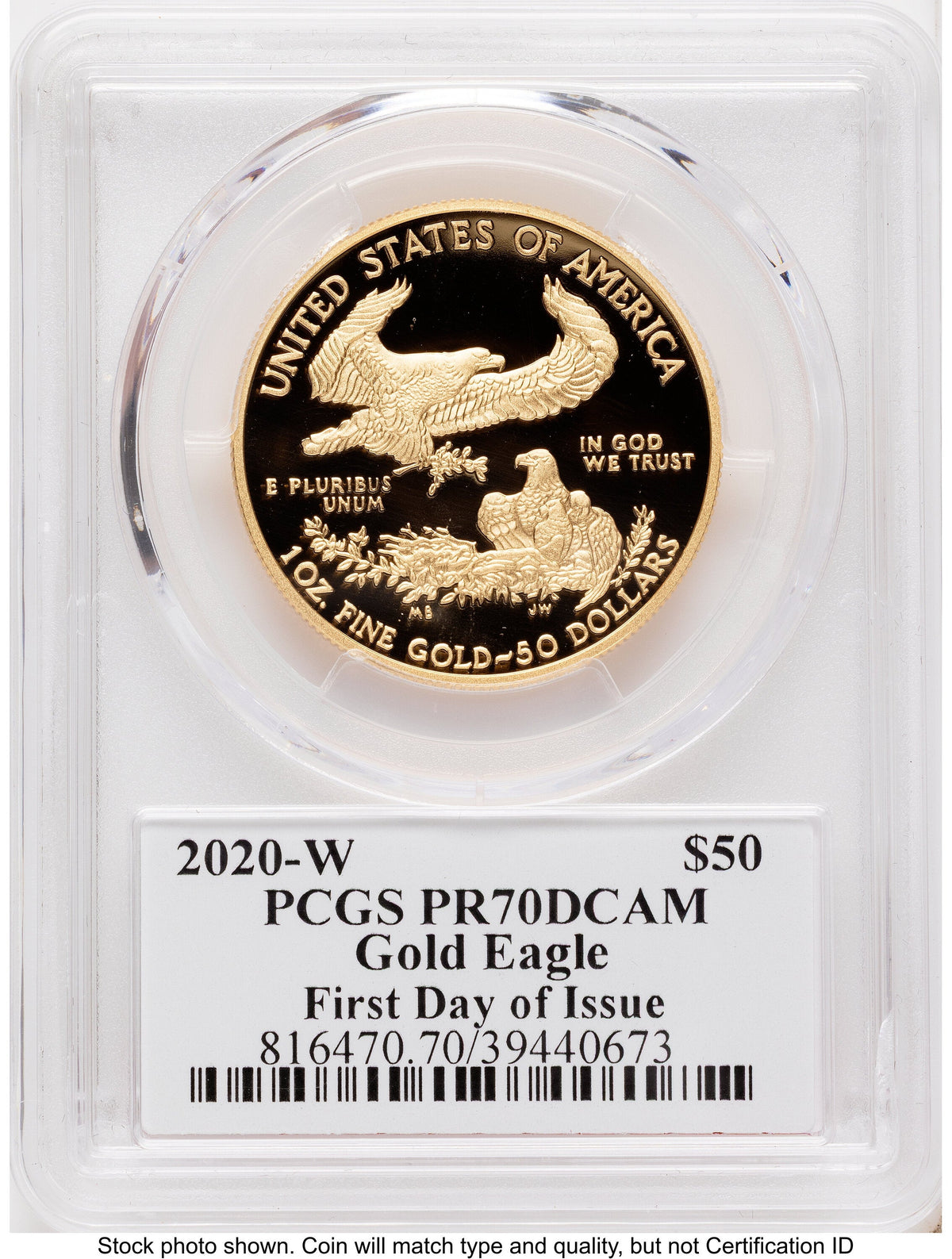 2020-W Proof Gold Eagle 1 oz FDI John Dannreuther PCGS PR70