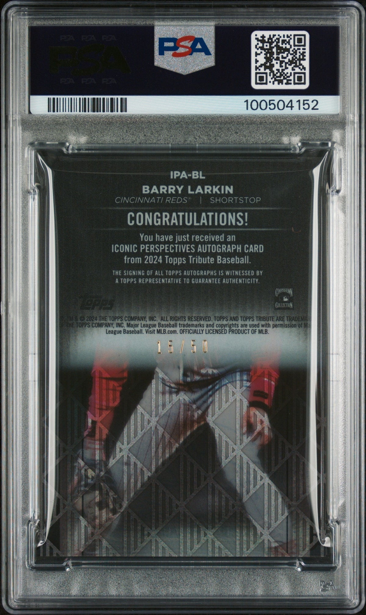 2024 Topps Tribute Iconic Perspectives Autographs Barry Larkin #IPABL PSA 10