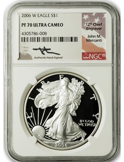 2006-W American Silver Eagle NGC PF70 UCAM Mercanti Signed