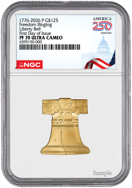 2026-P Freedom Ringing Liberty Bell 1/2 oz Gold Coin NGC PF70 Congress 250