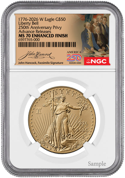 2026-W 1 oz Enhanced Gold Eagle 250 AR NGC MS70 (1776-2026) Hancock