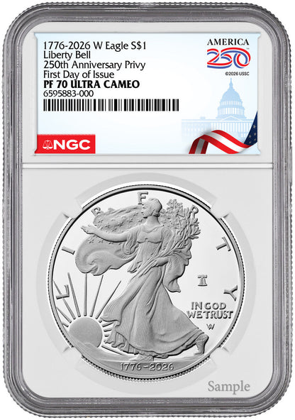 2026 W Silver Eagle Liberty Bell 250 Privy FDI PF70 NGC (1776-2026) Congress