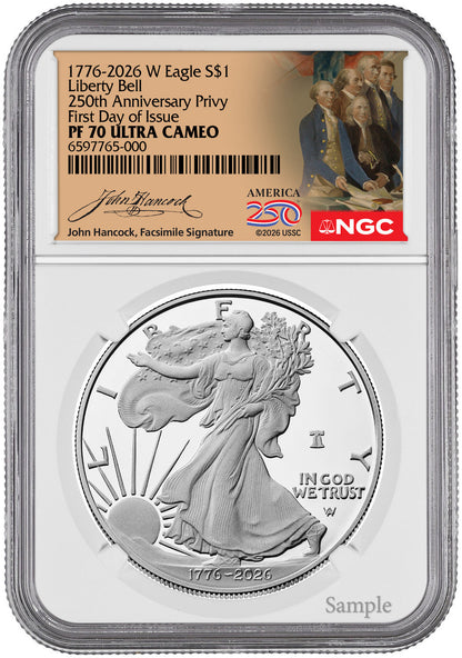 2026 W Silver Eagle Liberty Bell 250 Privy FDI PF70 John Hancock (1776-2026)
