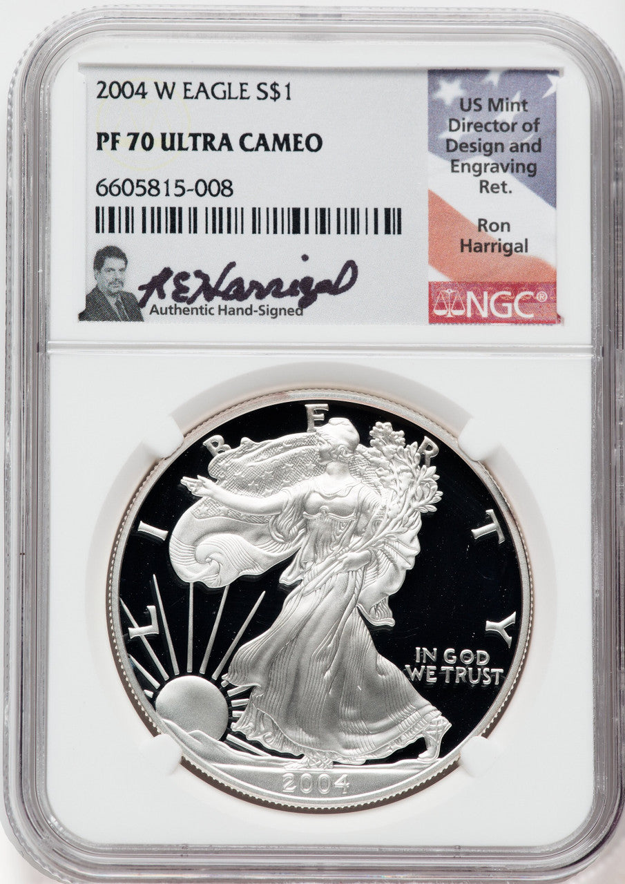 2004-W American Silver Eagle NGC PF70 Ultra Cameo Ron Harrigal Signed