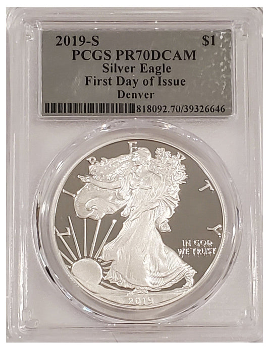 2019-S American Silver Eagle Denver First Day Of Issue PCGS PR70DCAM