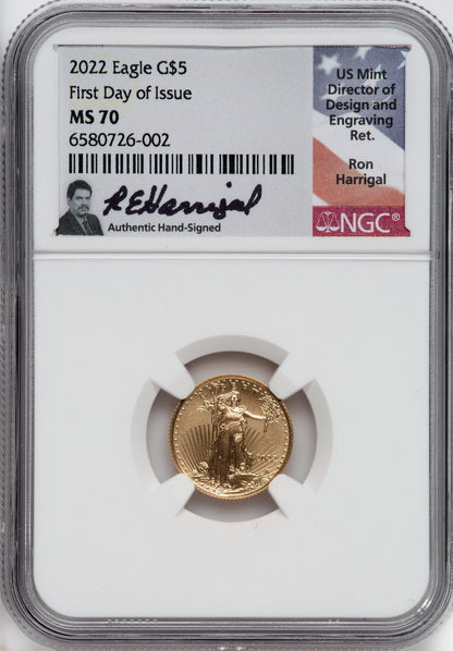2022 $5 American Gold Eagle First Day of Issue NGC MS70 Ron Harrigal