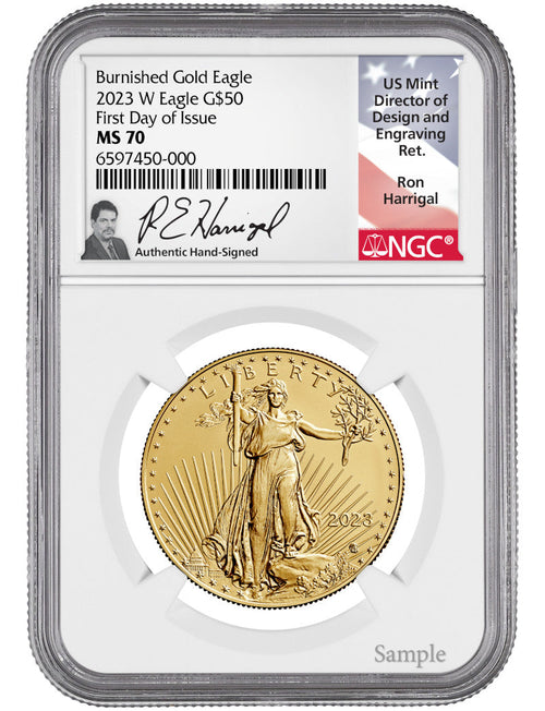 2023 W Burnished Gold Eagle First Day of Issue NGC MS70 Harrigal Signed