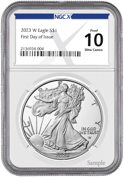 2023-W Proof Silver Eagle First Day of Issue NGCX PF10 Ultra Cameo