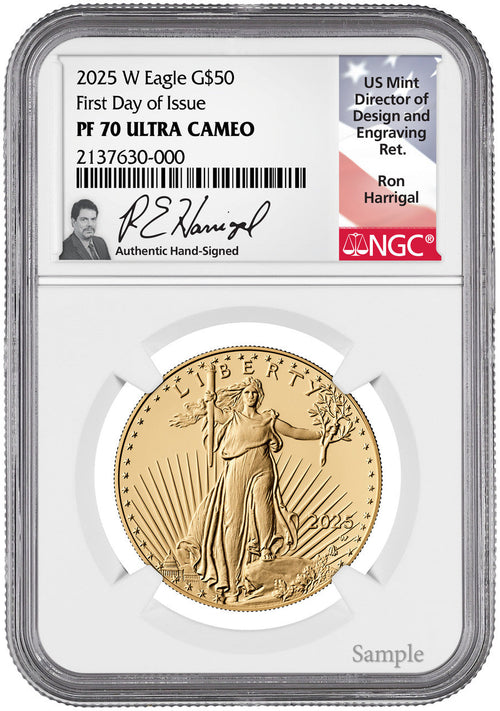 2025-W $50 Gold Eagle FDI NGC PF70 UCAM Harrigal Signed
