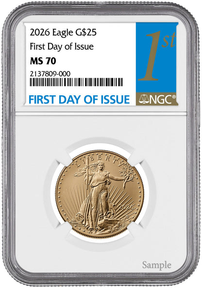 2026 1/2 oz American Gold Eagle First Day of Issue NGC MS70