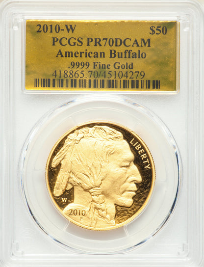 2010-W $50 One-Ounce Gold Buffalo .9999 Fine Gold PCGS PR70