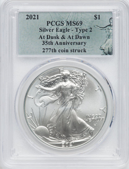 2021 American Silver Eagle Type 2 At Dusk & Dawn 35th Anniversary 277th PCGS MS69