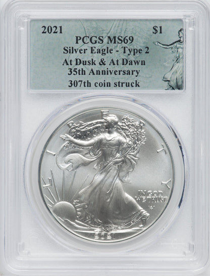 2021 American Silver Eagle Type 2 At Dusk & Dawn 35th Anniversary 307th PCGS MS69