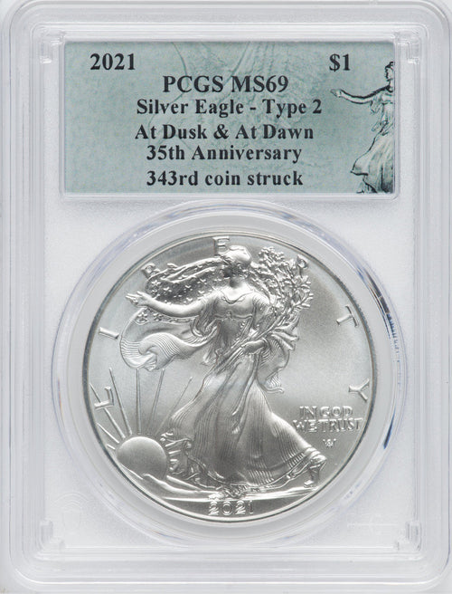 2021 American Silver Eagle Type 2 At Dusk & Dawn 35th Anniversary 343rd PCGS MS69