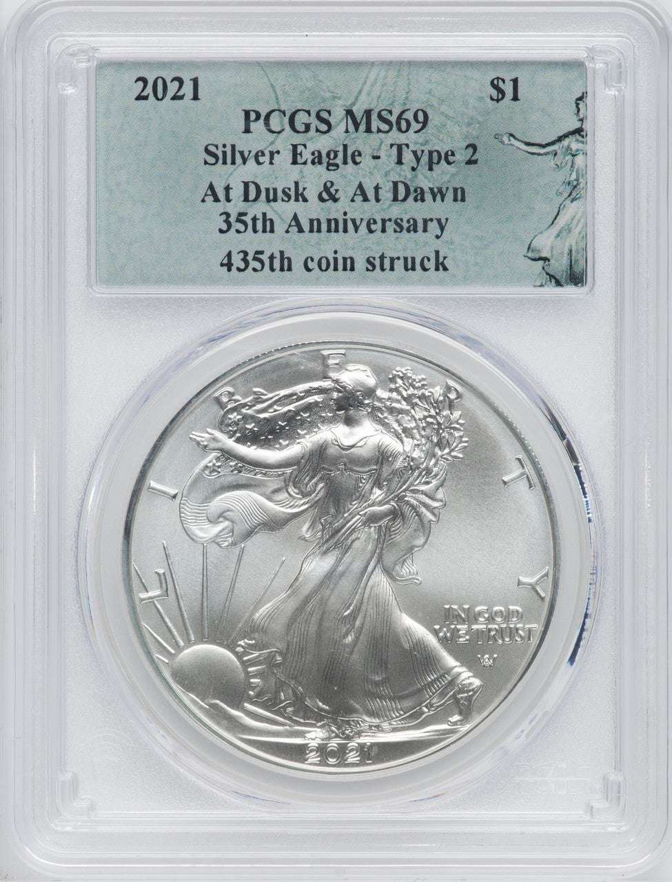 2021 American Silver Eagle Type 2 At Dusk & Dawn 35th Anniversary 435th PCGS MS69