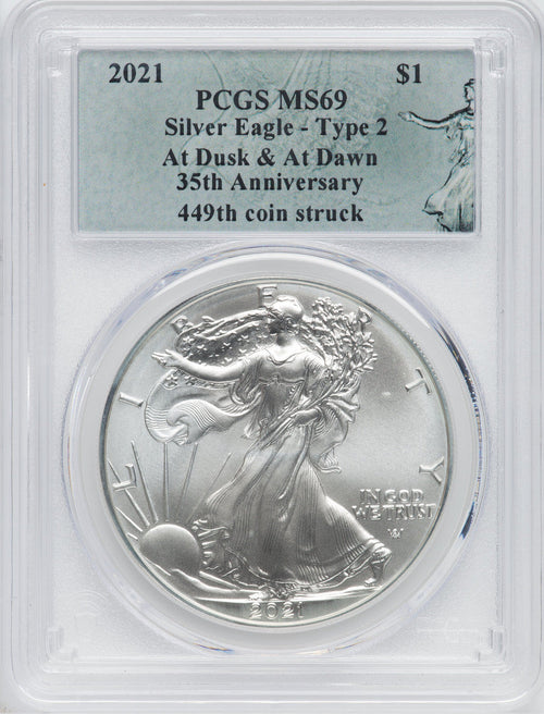 2021 American Silver Eagle Type 2 At Dusk & Dawn 35th Anniversary 449th PCGS MS69