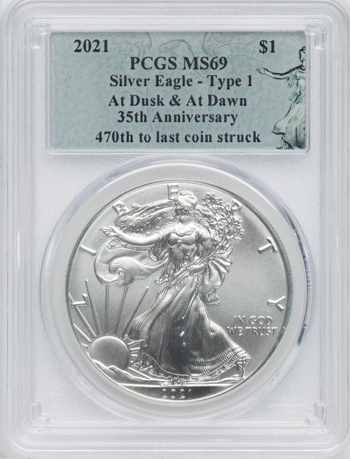 2021 American Silver Eagle Type 1 At Dusk & Dawn 35th Anniversary 470th PCGS MS69