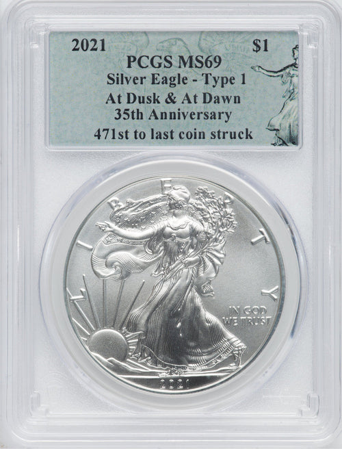 2021 American Silver Eagle Type 1 At Dusk & Dawn 35th Anniversary 471st PCGS MS69