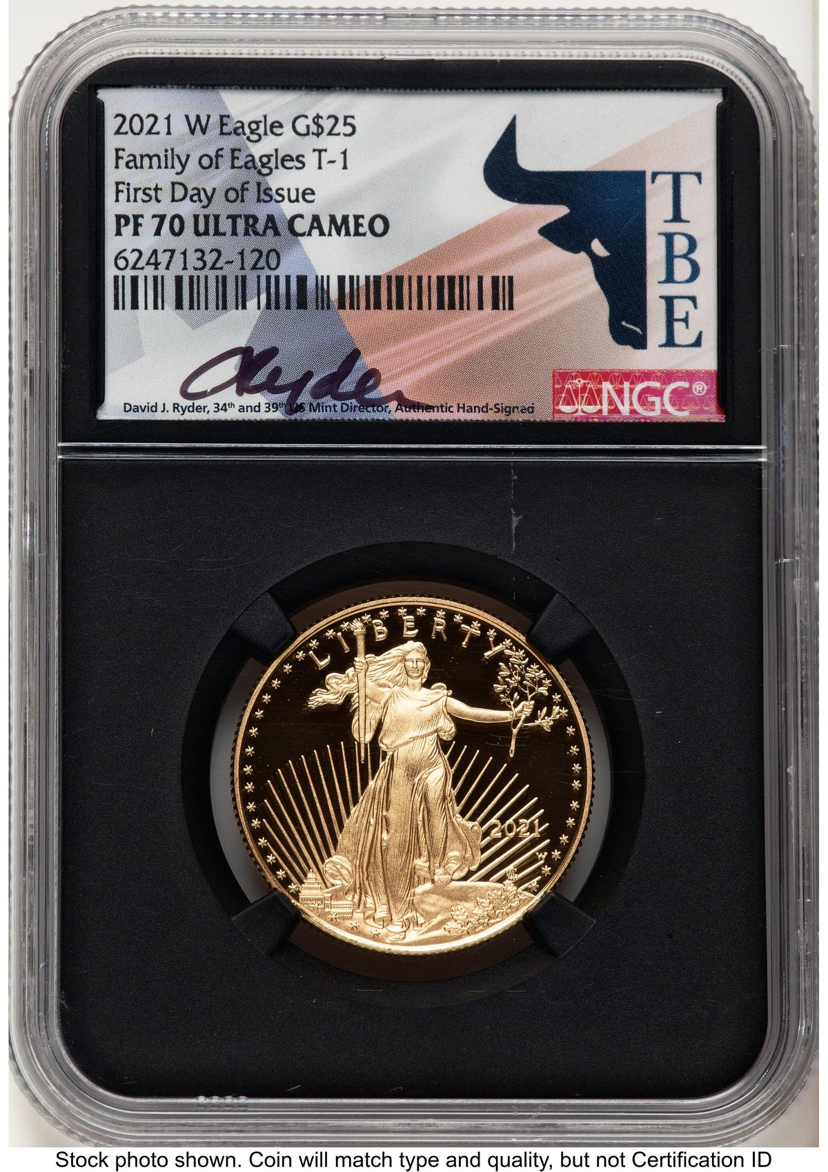 2021-W Type 1 Proof Gold Eagle 1/2 oz FDI David J Ryder TBE Label NGC PF70