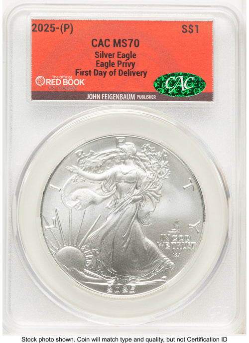 2025 Silver Eagle (Privy Mark) First Day of Delivery Red Book CACG MS70