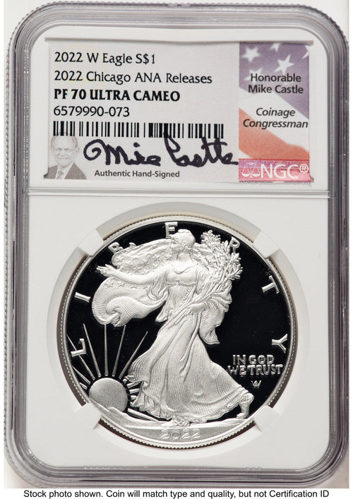2022-W Proof Silver Eagle 1 oz 2022 Chicago ANA Releases Mike Castle NGC PF70 (757614074)