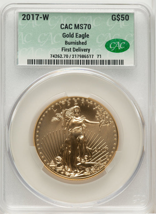 2017-W Burnished Gold Eagle 1 oz First Delivery CACG MS70