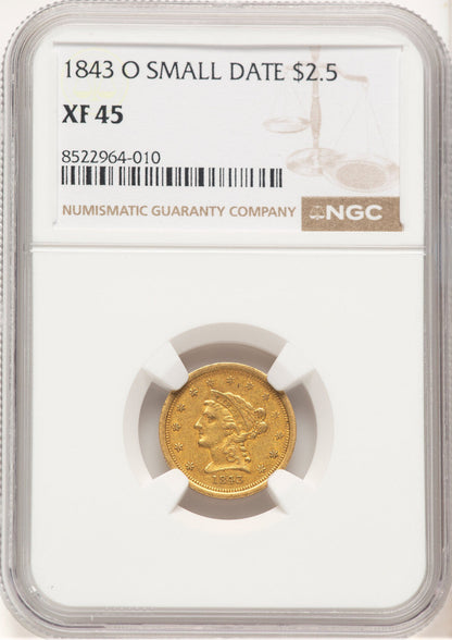 1843-O $2.50 Small Date Crosslet 4 Liberty Quarter Eagle NGC XF45