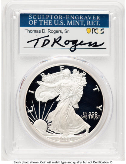 2007-W Proof Silver Eagle 1 oz TD Rogers PCGS PR70