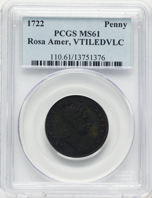 1722 Rosa Americana Penny VTILE BN Colonials PCGS MS61