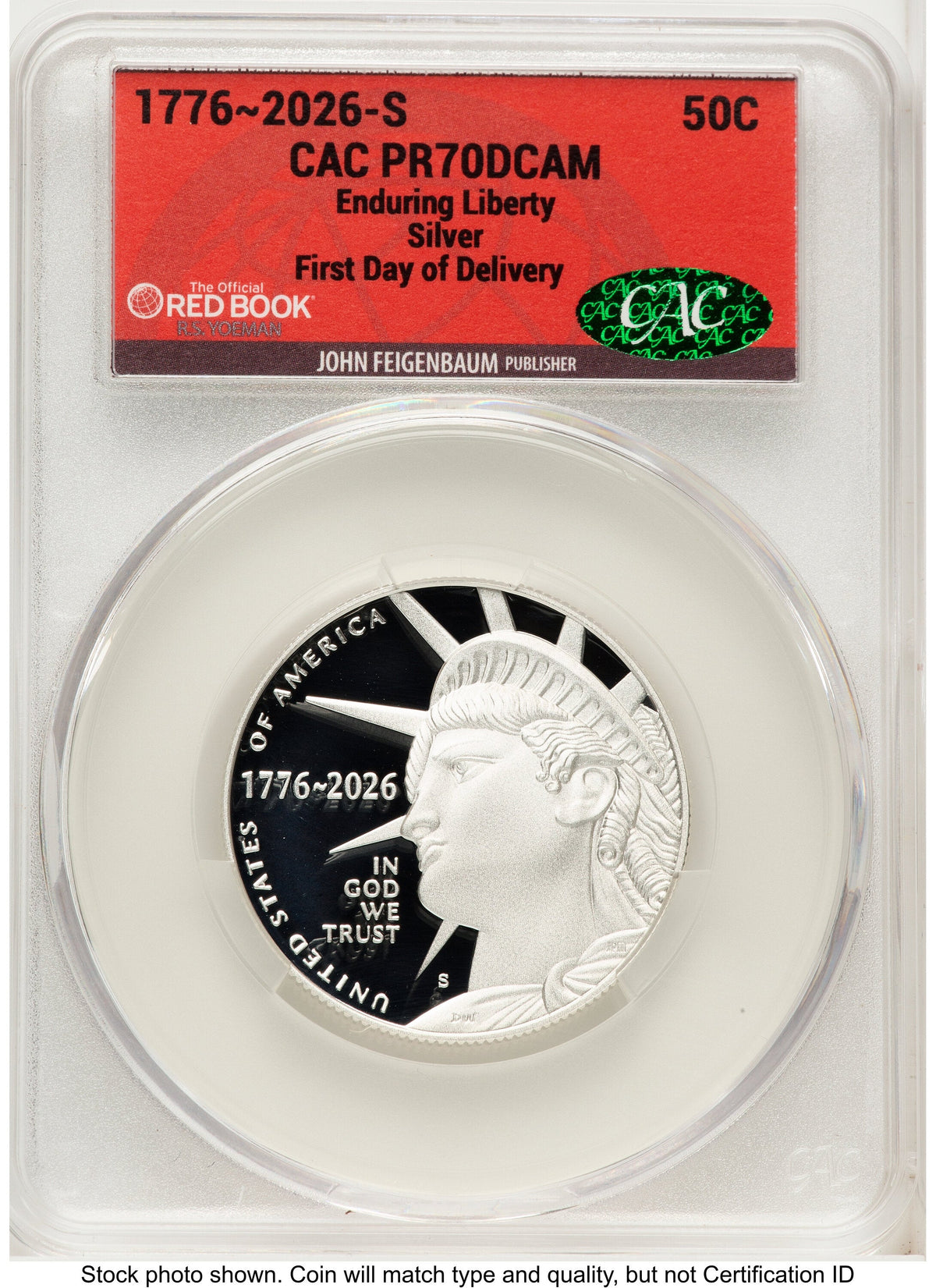 2026-S Semiquincentennial Half Dollar 50C First Day of Delivery Red Book CACG PR70