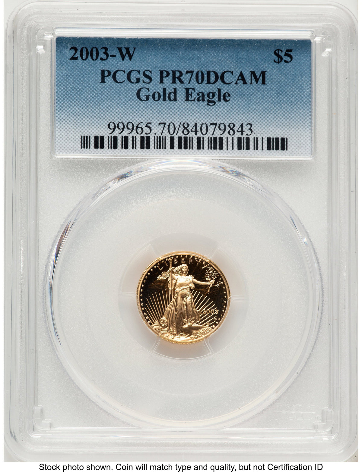 2003-W Proof Gold Eagle 1/10 oz Blue Gradient PCGS PR70