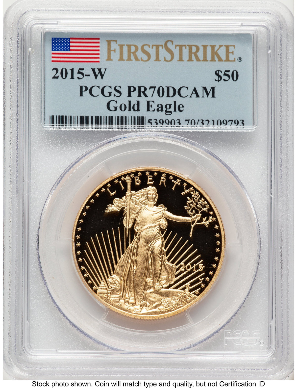 2015-W Proof Gold Eagle 1 oz FS Flag PCGS PR70