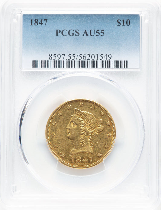 1847 $10 Liberty Eagle PCGS AU55