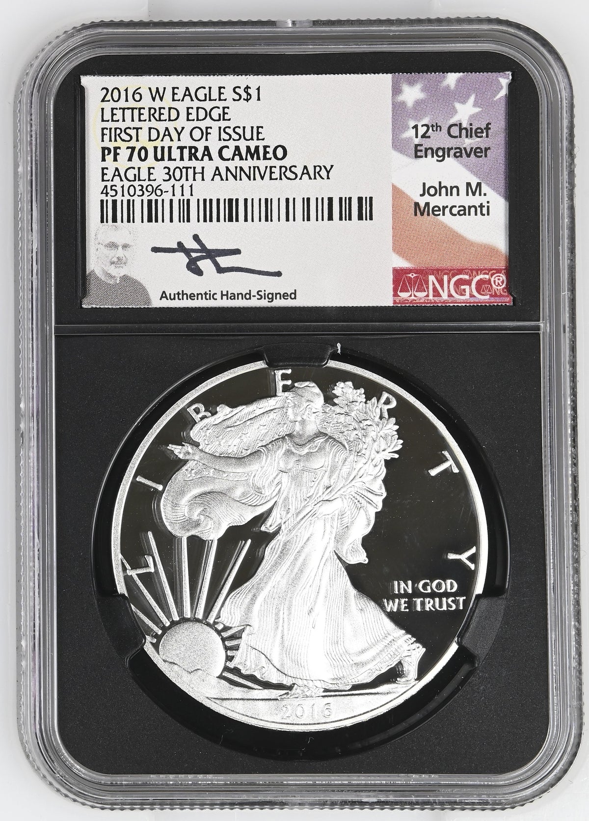 2016-W Proof Silver Eagle 1 oz FDI John NGC PF70 Mercanti