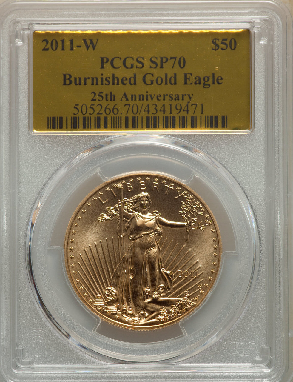 2011-W $50 One-Ounce Gold Eagle 25th Anniversary SP PCGS MS70