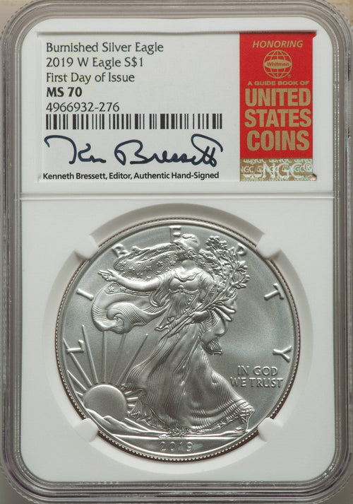 2019-W S$1 Silver Eagle Burnished First Day of Issue SP Modern Bullion Coins NGC MS70
